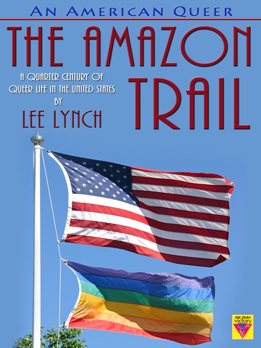 Title details for An American Queer by Lee Lynch - Available
